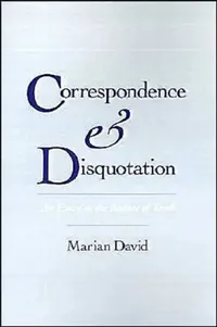 Buy Correspondence and Disquotation (English, Marian A. David) — BookShops.in
