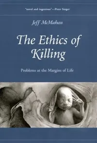 Buy The Ethics of Killing (English, Jeff McMahan) — BookShops.in