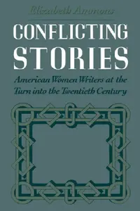 Buy Conflicting Stories (English, Elizabeth Ammons) — BookShops.in