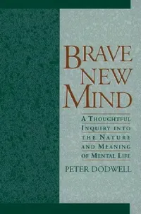 Buy Brave New Mind (English, Peter Dodwell | P. C. Dodwell) — BookShops.in