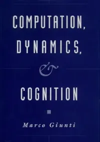 Buy Computation, Dynamics, and Cognition (English, Marco Giunti) — BookShops.in