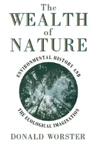 Buy Wealth of Nature (English, Donald Worster) — BookShops.in