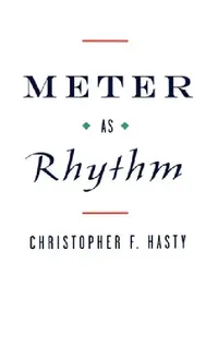 Buy Meter as Rhythm (English, Christopher Hasty) — BookShops.in