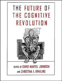Buy The Future of the Cognitive Revolution (English, David Johnson | Christina Erneling) — BookShops.in
