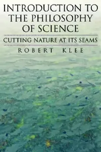 Buy Introduction to the Philosophy of Science (English, Robert Klee) — BookShops.in