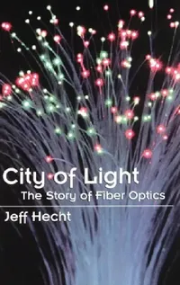 Buy City of Light (English, Jeff Hecht) — BookShops.in