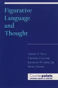 Buy Figurative Language and Thought (English, Albert Katz | Cristina Cacciari | Mark Turner) — BookShops.in