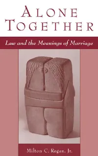 Buy Alone Together (English, Jr. Regan Milton C.) — BookShops.in