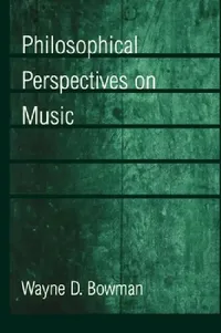 Buy Philosophical Perspectives on Music (English, Wayne D. Bowman) — BookShops.in