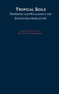 Buy Tropical Soils (English, A. S. R. Juo | Clifford R. Backman | Anthony S. R. Juo) — BookShops.in