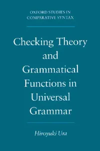 Buy Checking Theory and Grammatical Functions in Universal Grammar (English, Hiroyuki Ura) — BookShops.in