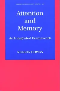 Buy Attention and Memory (English, Nelson Cowan) — BookShops.in