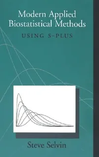 Buy Modern Applied Biostatistical Methods (English, Steve Selvin) — BookShops.in