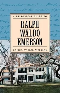 Buy A Historical Guide to Ralph Waldo Emerson (English, Joel Myerson) — BookShops.in
