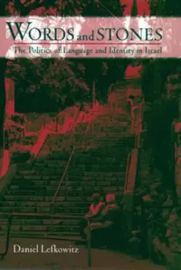 Buy Words and Stones (English, Daniel Lefkowitz) — BookShops.in