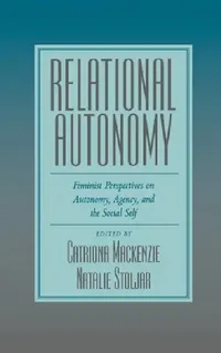 Buy Relational Autonomy (English, Catriona MacKenzie | Natalie Stoljar) — BookShops.in