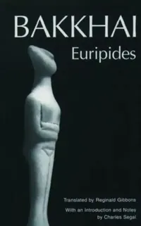 Buy Bakkhai (English, Euripides | Reginald Gibbons | Charles Segal) — BookShops.in