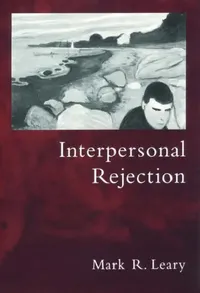 Buy Interpersonal Rejection (English, Mark R. Leary | Mark R. Leary) — BookShops.in