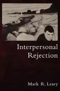 Buy Interpersonal Rejection (English, Mark R. Leary) — BookShops.in
