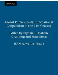Buy Global Public Goods (English, Inge Kaul | Marc Stern | Isabelle Grunberg) — BookShops.in