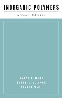 Buy Inorganic Polymers (English, James E. Mark | Harry R. Allcock | Robert West) — BookShops.in