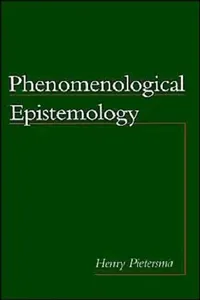 Buy Phenomenological Epistemology (English, Henry Pietersma) — BookShops.in