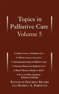 Buy Topics in Palliative Care (English, Russell Portenoy | Eduardo Bruera) — BookShops.in