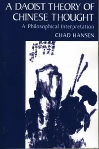 Buy A Daoist Theory of Chinese Thought (English, Chad Hansen) — BookShops.in