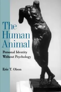 Buy The Human Animal (English, Eric T. Olson) — BookShops.in