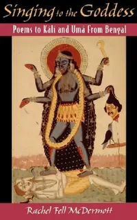 Buy Singing to the Goddess (English, Rachel Fell McDermott) — BookShops.in
