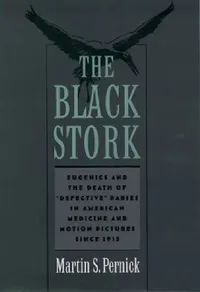 Buy The Black Stork (English, Martin S. Pernick | Martin S. Pernick) — BookShops.in
