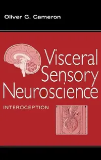 Buy Visceral Sensory Neuroscience (English, Oliver G. Cameron) — BookShops.in