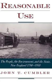 Buy Reasonable Use (English, John T. Cumbler) — BookShops.in