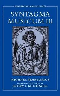 Buy Syntagma Musicum III (English, Michael Praetorius | Jeffery T. Kite-Powell) — BookShops.in