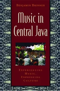 Buy Music in Central Java (English, Benjamin Brinner) — BookShops.in
