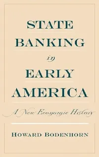Buy State Banking in Early America (English, Howard Bodenhorn) — BookShops.in