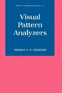 Buy Visual Pattern Analyzers (English, Norma Van Surdam Graham) — BookShops.in