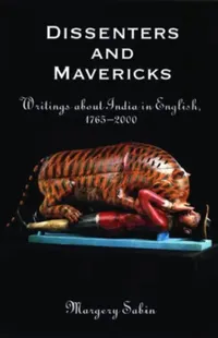 Buy Dissenters and Mavericks (English, Margery Sabin) — BookShops.in