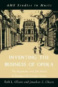 Buy Inventing the Business of Opera (English, Beth Glixon | Jonathan Glixon) — BookShops.in
