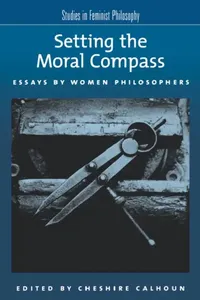 Buy Setting the Moral Compass (English, Cheshire Calhoun) — BookShops.in