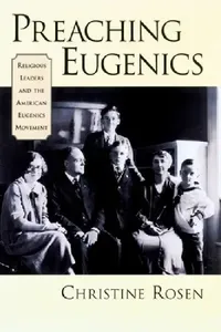 Buy Preaching Eugenics (English, Christine Rosen) — BookShops.in