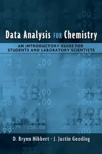 Buy Data Analysis for Chemistry (English, D. Brynn Hibbert | J. Justin Gooding) — BookShops.in