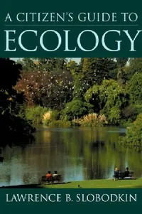 Buy A Citizen's Guide to Ecology (English, Lawrence B. Slobodkin) — BookShops.in