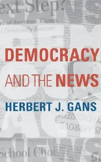 Buy Democracy and the News (English, Herbert Gans) — BookShops.in