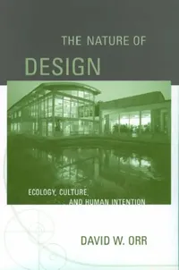 Buy The Nature of Design (English, David W. Orr) — BookShops.in