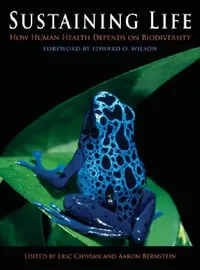 Buy Sustaining Life (English, Eric Chivian | Aaron Bernstein) — BookShops.in
