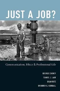 Buy Just a Job? (English, George Cheney | Daniel J. Lair | Dean Ritz) — BookShops.in