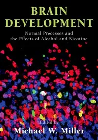 Buy Brain Development (English, Michael W. Miller) — BookShops.in