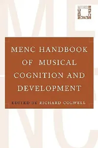 Buy Menc Handbook of Musical Cognition and Development (English, Richard Colwell) — BookShops.in