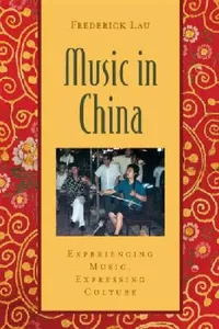 Buy Music in China (English, Frederick Lau) — BookShops.in